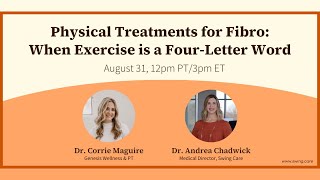 Physical Treatments for Fibro When Exercise is a FourLetter Word