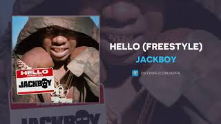 Jackboy - Hello (Freestyle) (AUDIO)