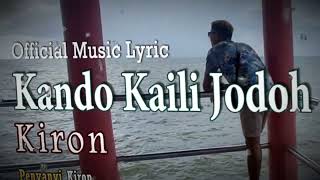 Download Lagu KANDO KAILI JODOH TOH RUO-Kiron y/official Music Lyric  MP3