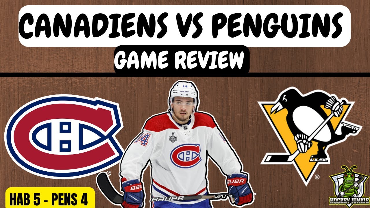 Habs VS Pens Game Review November 12th, 2022 YouTube
