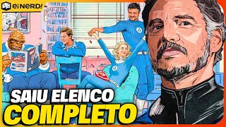 QUARTETO FANTÁSTICO: ELENCO COMPLETO FOI CONFIRMADO PELA MARVEL!