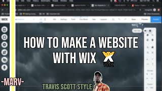 How To Make A Wix Website For Beginners
