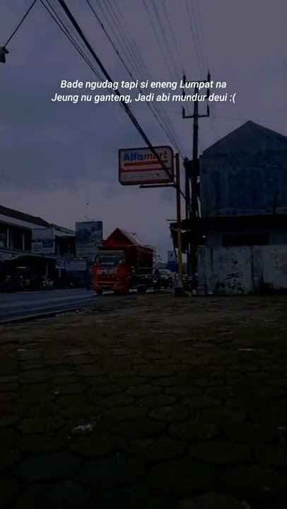 Tah kitu :( | StoryWA bahasa sunda mengsad fyp tiktok