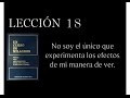 Lección 18 Un Curso de Milagros