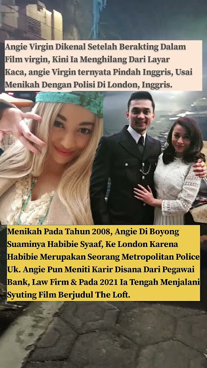 Nasib Artis Cantik Angie Virgin Yang  Setelah Dinikahi Seorang Polisi Di London, Inggris.