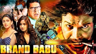 Brand Babu | 2024 Latest Superhit Hindi Dubbed Blockbuster Movies | Sumanth Shailendra, Eesha Rebba