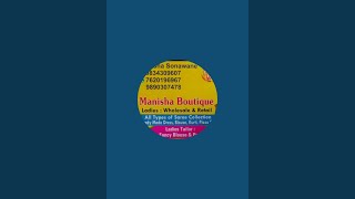 Manisha Boutique Booking no. 9834309607