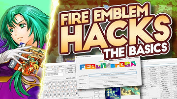 Making Fire Emblem Romhacks: The Basics