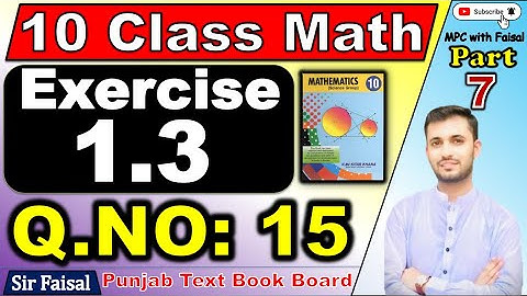 🎓10th class math exercise 1.3 Q15 🔥 | Class 10 Math 🔥 Solve the Following Equations | Sir Faisal