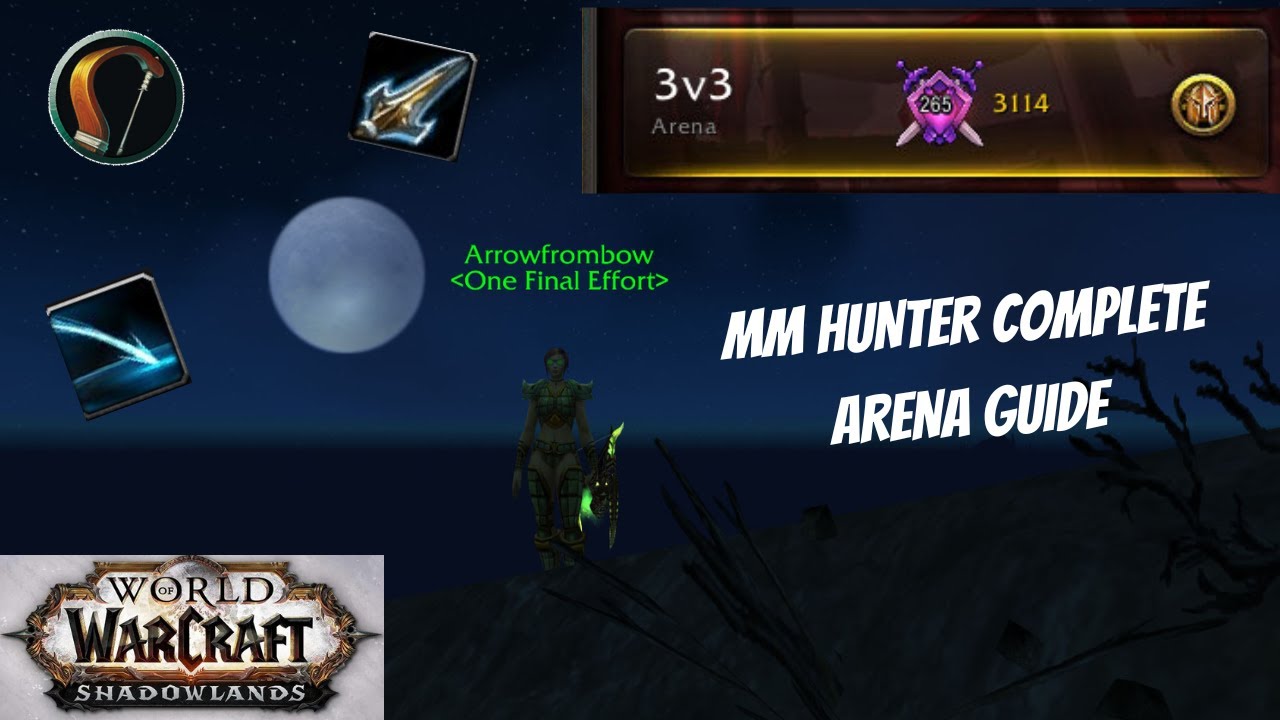 SHADOWLANDS SEASON 4 MM HUNTER ARENA GUIDE YouTube