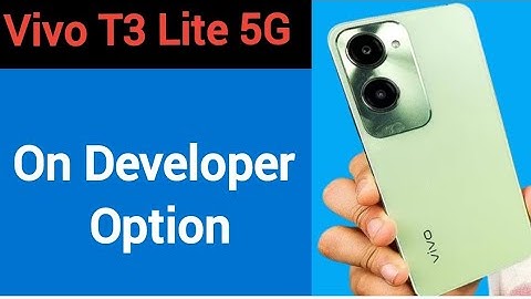 Vivo T3 Lite 5G me developer options Kaise on Karen, how to on developer option