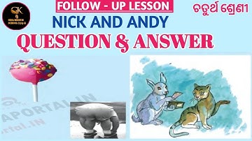Nick And Andy Class 4 English Follow Up Lesson Question Answer ODIA MEDIUM SCHOOL STUDENTS