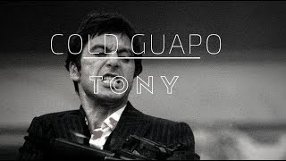 Cold Guapo - Tony