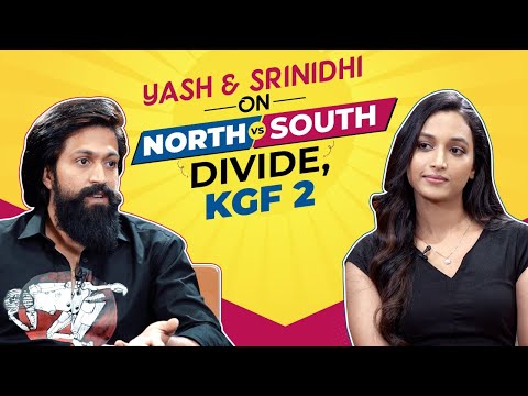 Yash on South vs North divide, changing perception: Nobody knew me when I did KGF | Srinidhi Shetty