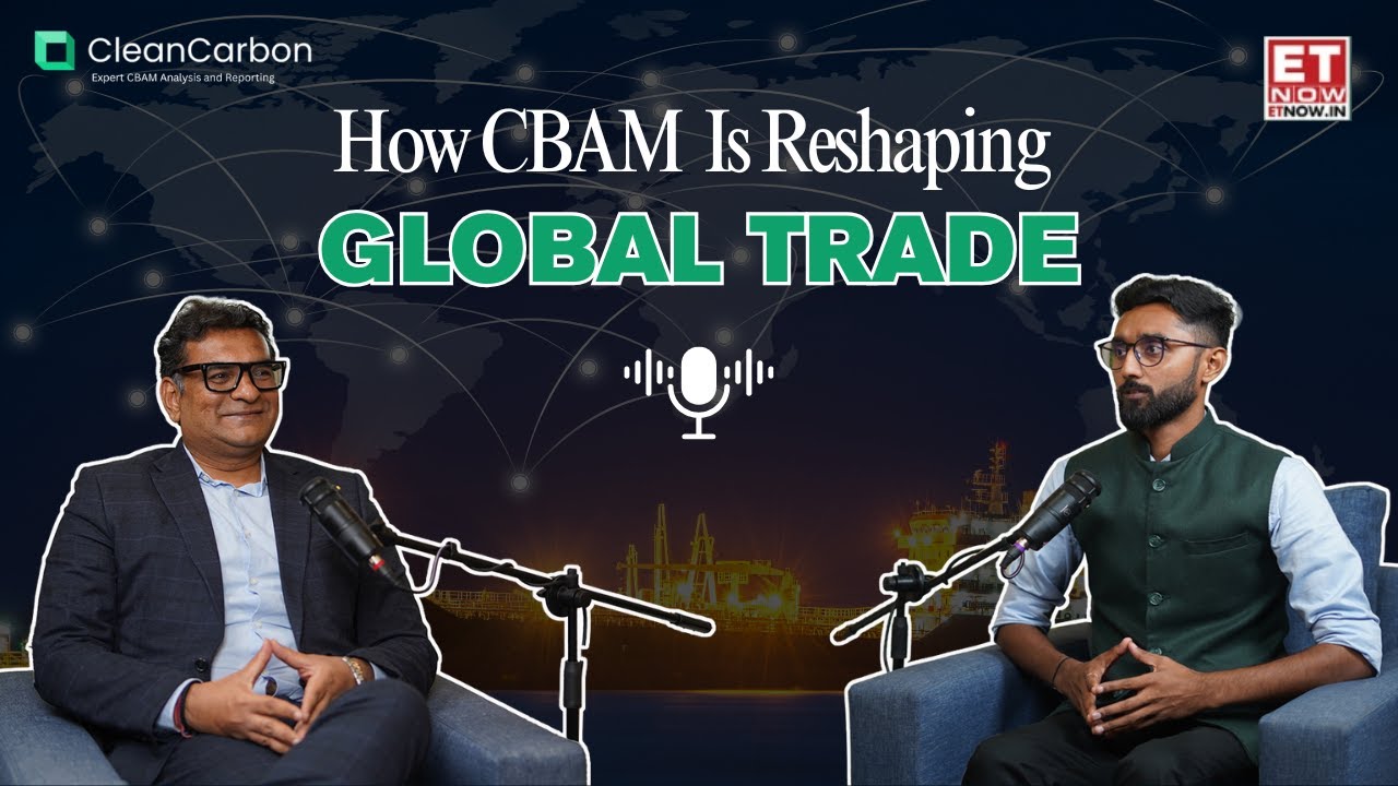 CBAM Impacts Export of Carbon-intensive Sectors to Europe: Explains Mr. Nilesh Bhattad