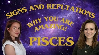 Pisces - Astrology Signs, Characteristics, Reputations, Stereotypes, and Why You Are Amazing!