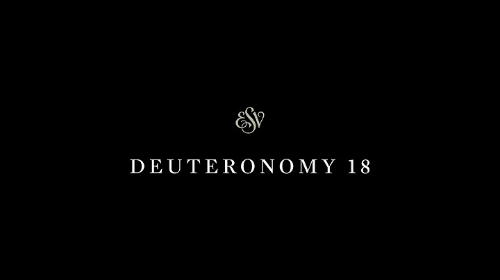 Deuteronomy 18 - English Standard Version (ESV)