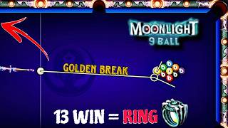 MOONLIGHT 9 BALL Ring Requires 13 WIN in 8 ball pool || GOLDEN BREAK 🎯 screenshot 3