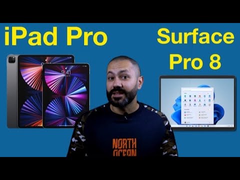 iPad Pro or Surface Pro 8… Which is better for you?