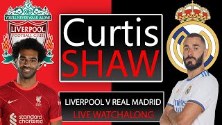Liverpool V Real Madrid Champions League Final Watch Along (Curtis Shaw TV) screenshot 5