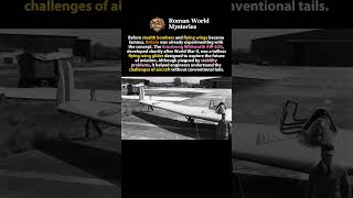 Britain Tested Flying Wings Before Stealth Aircraft Existed