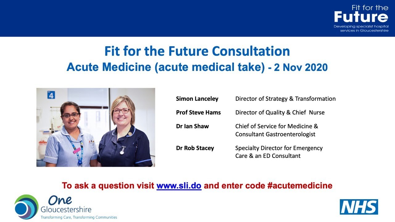 Fit For The Future - Consultation Briefing (Acute Medicine)