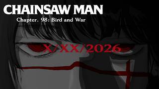 Chainsaw Man Chapter. 98 Bird and War Animation Collab | Project Announcement