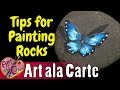 Tip for Painting Rocks