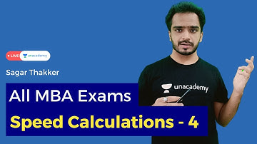 Speed Calculations for MBA Exams | CAT, XAT, CMAT, SNAP, IIFT Preparations, Tips and Tricks |4|