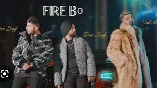 Fire Boldey | Davi Singh | Latest Punjabi Songs 2022 | Dj Sidhu