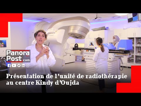 Présentation de l'unité de radiothérapie au centre Kindy d’Oujda