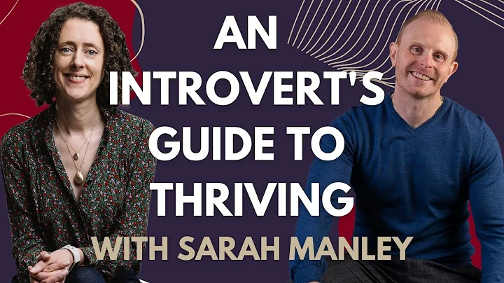EP52 An Introverts Guide to Thriving with Sarah Manley