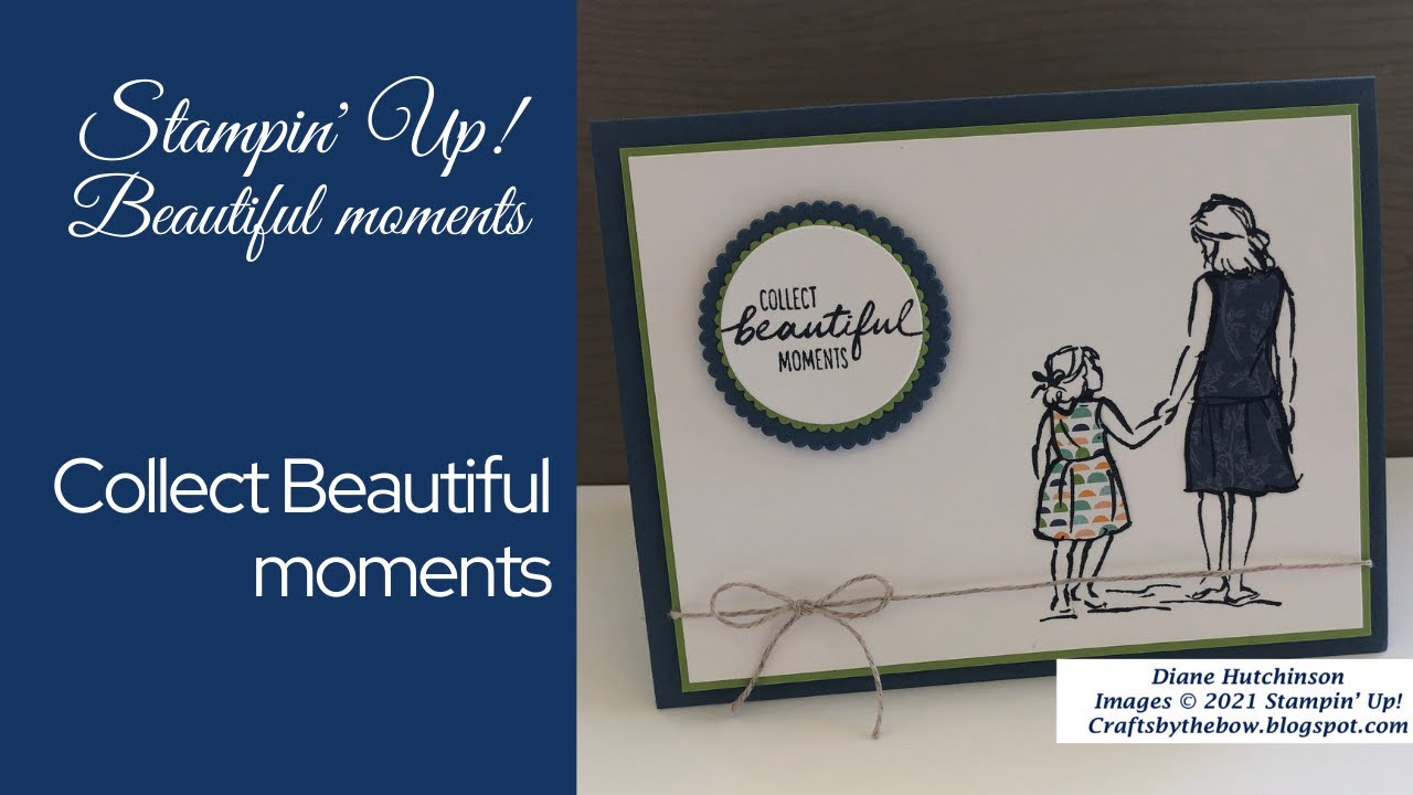 Stampin' Up Beautiful Moments Paper Piecing