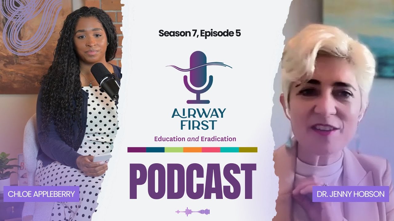 Beyond Surgery: Non-Invasive Solutions for Childhood Airway Disorders with Dr. Jenny Hobson