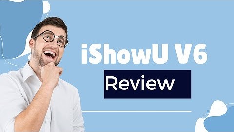 iShowU V6 Review, Demo and Tutorial: Appsumo Lifetime Deal