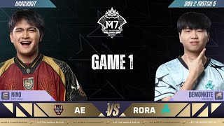 AE vs RORA - GAME 1 | M7 Knockout Stage Day 2