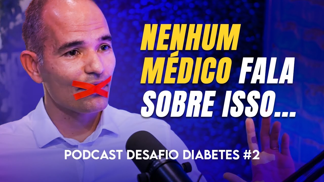 7 ALIMENTOS PROIBIDOS PARA DIABÉTICOS (ninguém te conta!) - Dr. Turí Souza | PODCAST #2