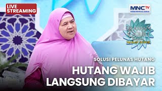 🔴HUTANG WAJIB LANGSUNG DIBAYAR! | LIVE SIRAMAN QOLBU | 6 OKTOBER 2025