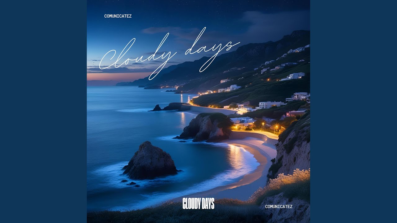 Watch Cloudy Days on YouTube Watch Cloudy Days on YouTube