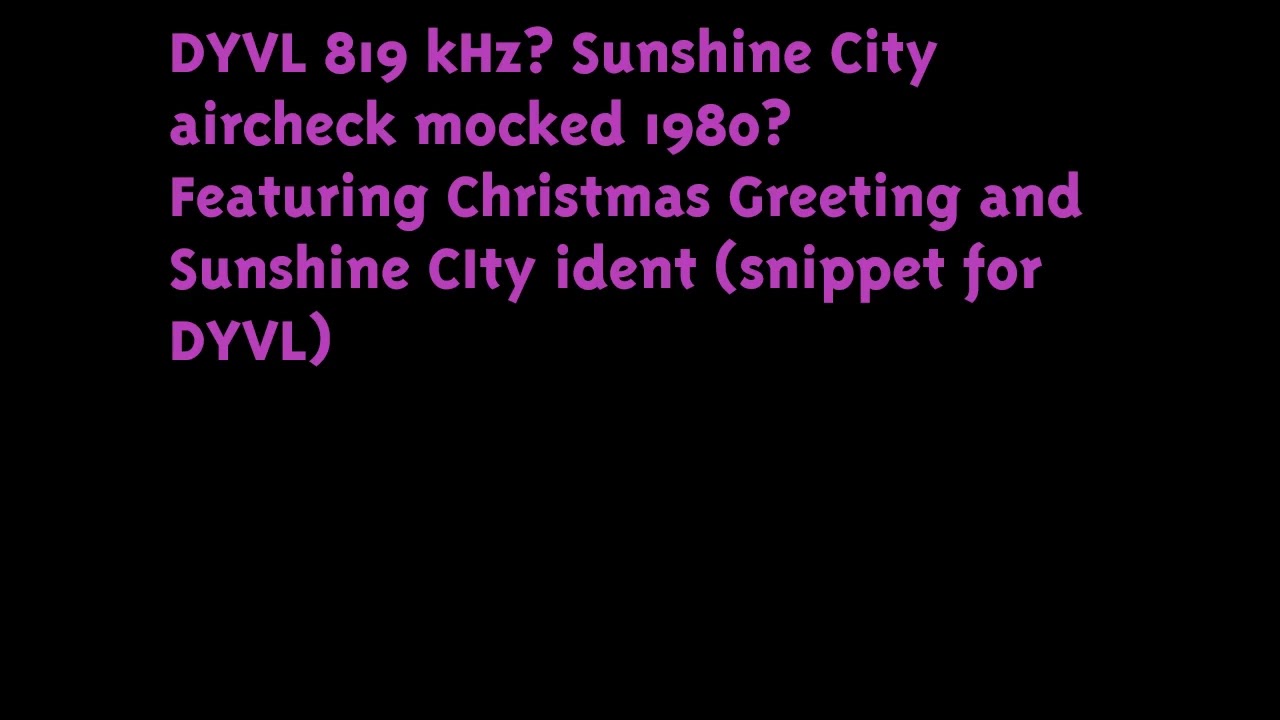 DYVL 819 Sunshine City aircheck mocked (1980?)