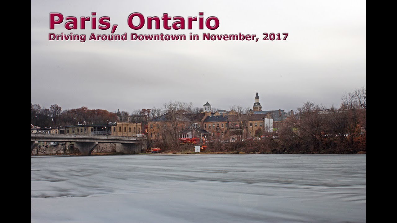 Paris, Ontario Downtown Drive In November, 2017 YouTube