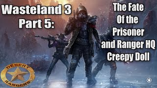 Wasteland 3 Walkthrough Part 5 Exploring Ranger HQ 2