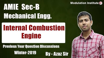 Internal Combustion Engine Previous Year Question discussion Of AMIE sec-B Mechanical
