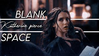 Katherine Pierce Blank Space
