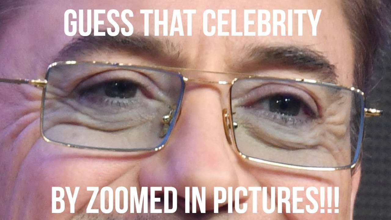 Guess That Celebrity by Zoomed In Photos YouTube