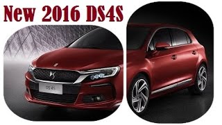 New 2016 DS 4S, officially launched and for China only