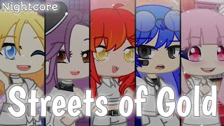 Streets of Gold [Gacha Nightcore - Switching Vocals]