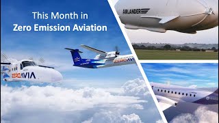 This Month in Zero Emission Aviation Profile