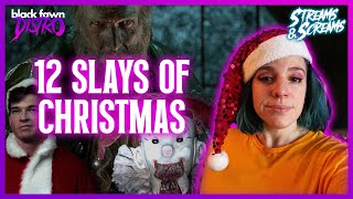 12 SLAYS OF CHRISTMAS I Kells Non-Spoiler Review I Streams & Screams
