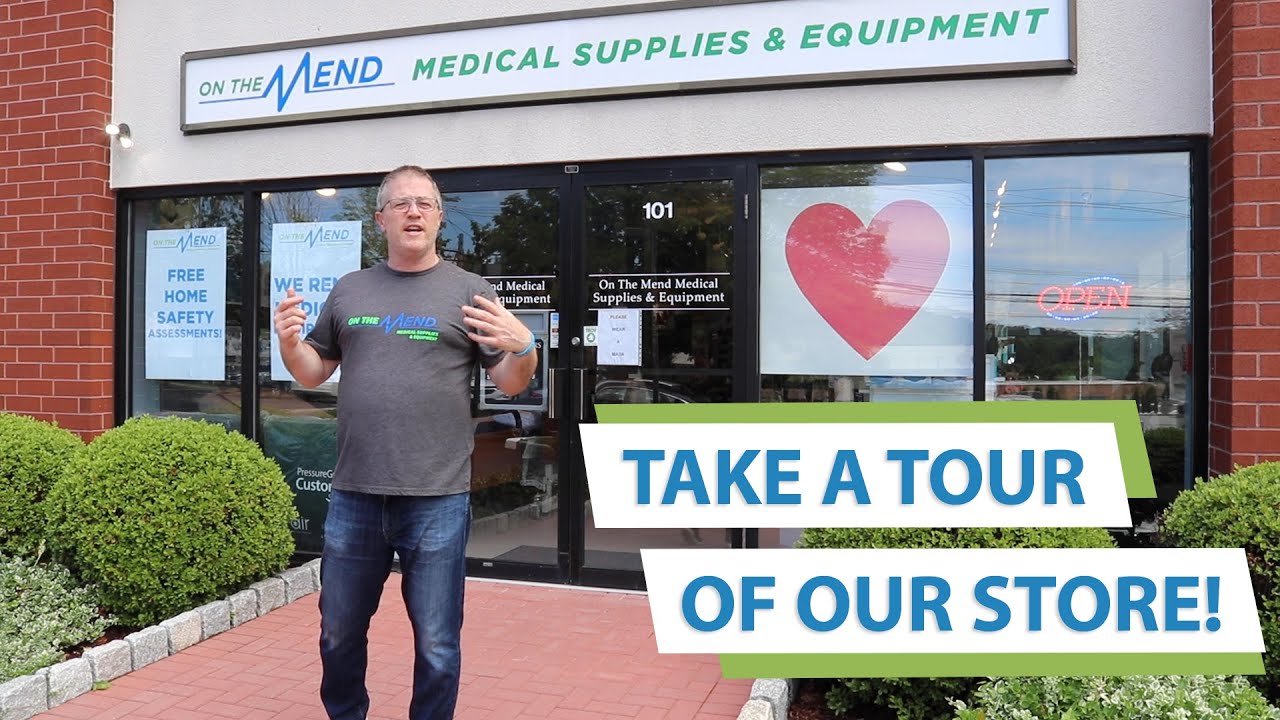 Take A Tour! On The Mend Medical Supplies and Equipment in Mount Kisco